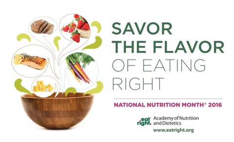 A graphic that says "Save the Flavor of Eating Right, National Nutrition Month 2016, Academy of Nutrition and Dietetics, www.eatright.org