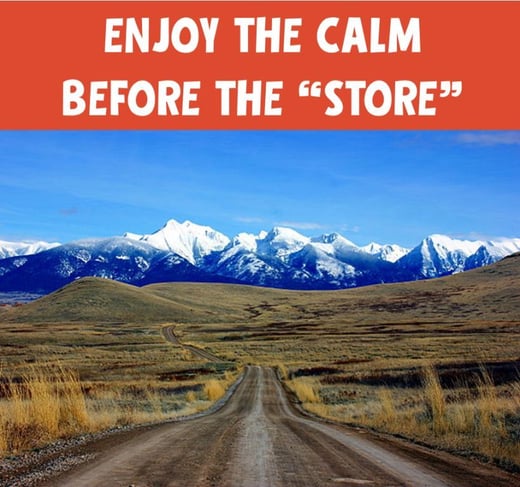 enjoy_the_calm_before_the_store