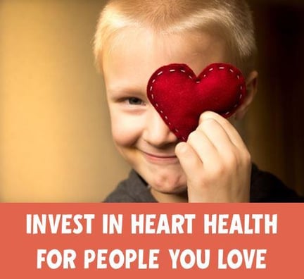 invest_in_heart_health_for_people_you_love.jpg