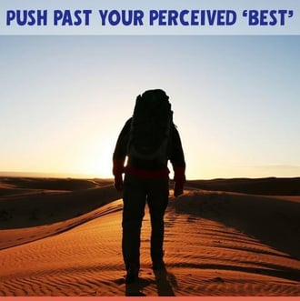 push_past_your_perceived_best_2.jpg